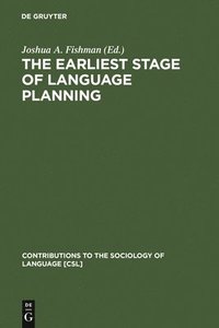 bokomslag The Earliest Stage of Language Planning