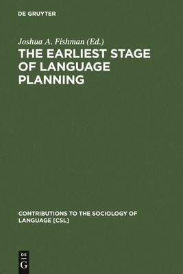 The Earliest Stage of Language Planning 1