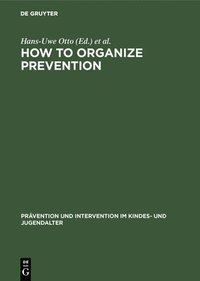 bokomslag How to Organize Prevention