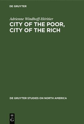 City of the Poor, City of the Rich 1