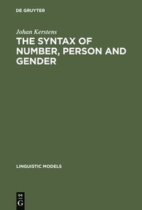 bokomslag The Syntax of Number, Person and Gender