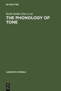 bokomslag The Phonology of Tone