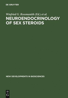 bokomslag Neuroendocrinology of Sex Steroids