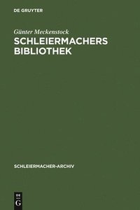 bokomslag Schleiermachers Bibliothek