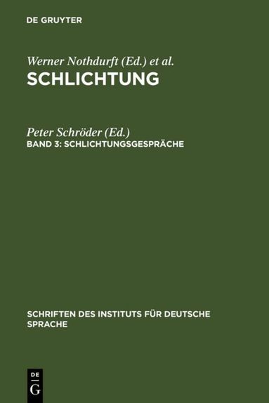 Peter Schröder - Schlichtungsgespräche, Inbunden