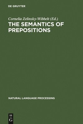 The Semantics of Prepositions 1