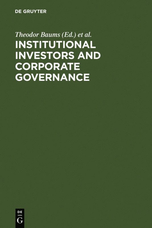 Institutional Investors and Corporate Governance 1