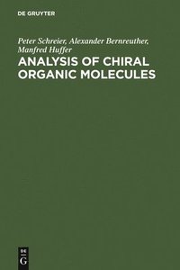 bokomslag Analysis of Chiral Organic Molecules