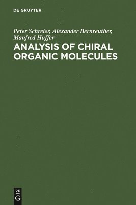 Analysis of Chiral Organic Molecules 1