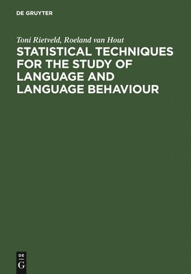 Statistical Techniques for the Study of Language and Language Behaviour 1