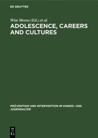 bokomslag Adolescence, Careers and Cultures