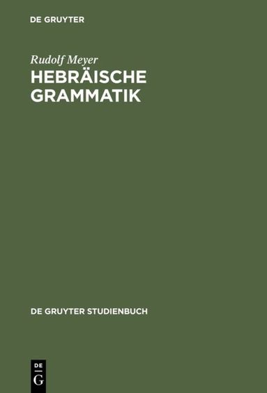 Rudolf Meyer - Hebräische Grammatik, Häftad