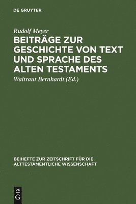 bokomslag Beitrge Zur Geschichte Von Text Und Sprache Des Alten Testaments