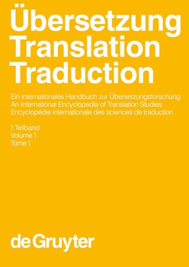 Harald Kittel, Armin Paul Frank, Norbert Greiner, Theo Hermans, Werner Koller, José Lambert, Fritz Paul - Übersetzung - Translation - Traduction. 1. Teilband, Inbunden