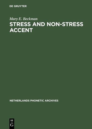 Mary E. Beckman - Stress and Non-Stress Accent, Inbunden