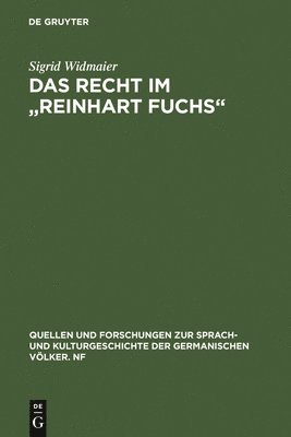 Sigrid Widmaier - Recht im "Reinhart Fuchs", Inbunden