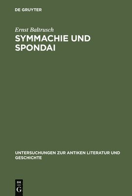 bokomslag Symmachie Und Spondai