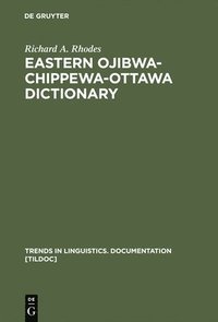 bokomslag Eastern Ojibwa-Chippewa-Ottawa Dictionary