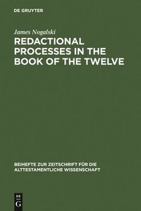 bokomslag Redactional Processes in the Book of the Twelve