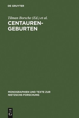 Tilman Borsche, Federico Gerratana, Aldo Venturelli - Centauren-Geburten, Inbunden