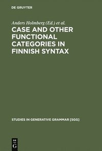 bokomslag Case and Other Functional Categories in Finnish Syntax