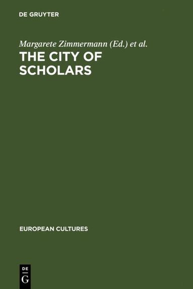 Margarete Zimmermann, Dina De Rentiis - City of Scholars, Inbunden