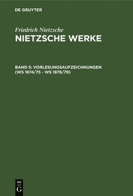 Vorlesungsaufzeichnungen (Ws 1874/75 - Ws 1878/79) 1