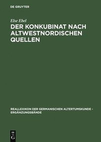 bokomslag Der Konkubinat Nach Altwestnordischen Quellen