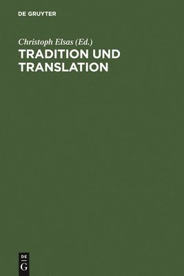 Tradition und Translation 1