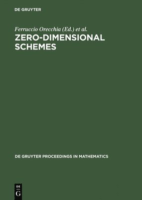 Zero-Dimensional Schemes 1