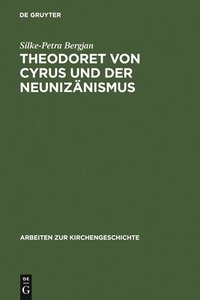 bokomslag Theodoret Von Cyrus Und Der Neuniznismus