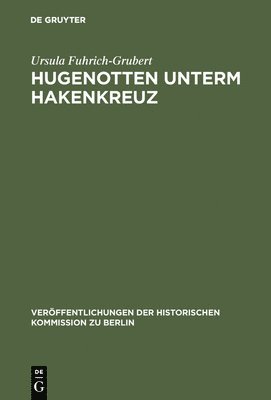 bokomslag Hugenotten unterm Hakenkreuz