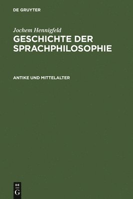 Jochem Hennigfeld - Antike Und Mittelalter, Inbunden