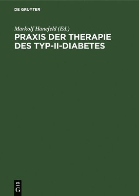 PRAXIS Der Therapie Des Typ-II-Diabetes 1