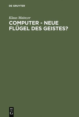 Computer - Neue Flgel des Geistes? 1