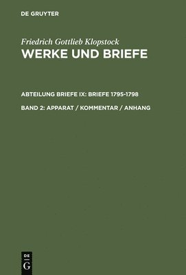 Friedrich Gottlieb Klopstock, Rainer Schmidt, Elisabeth Höpker-Herberg - Apparat / Kommentar / Anhang, Inbunden