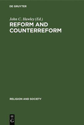 John C. Hawley - Reform and Counterreform, Inbunden