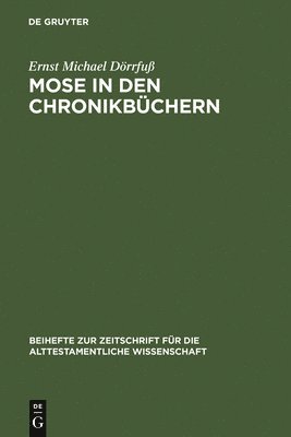 bokomslag Mose in den Chronikbüchern