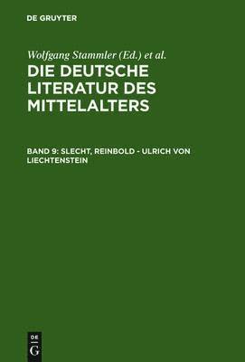 Kurt Ruh, Gundolf Keil, Werner Schröder, Burghart Wachinger, Franz Josef Worstbrock, Christine Stöllinger-Löser - Slecht, Reinbold - Ulrich von Liechtenstein, Inbunden