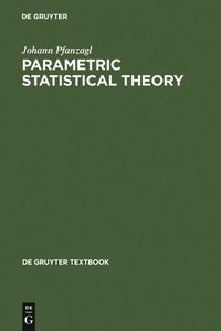 bokomslag Parametric Statistical Theory