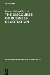 bokomslag The Discourse of Business Negotiation