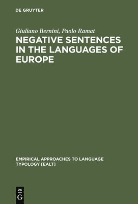 Negative Sentences in the Languages of Europe 1