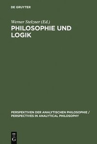 bokomslag Philosophie & Logik: Frege - Kolloquien Jena 198