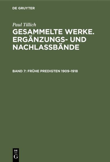 Paul Tillich, Erdmann Sturm - Frühe Predigten 1909–1918, Inbunden