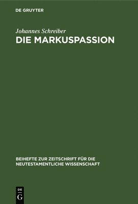 Die Markuspassion 1