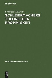 bokomslag Schleiermachers Theorie der Frmmigkeit