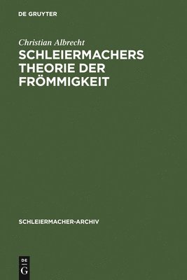 bokomslag Schleiermachers Theorie der Frmmigkeit