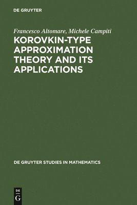 bokomslag Korovkin-type Approximation Theory and Its Applications