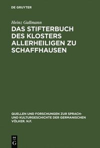 bokomslag Das Stifterbuch Des Klosters Allerheiligen Zu Schaffhausen