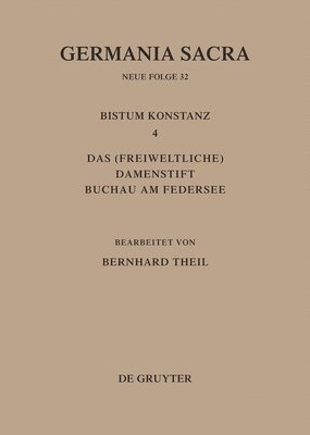 bokomslag Das Bistum Konstanz 4. Das (freiweltliche) Damenstift Buchau am Federsee